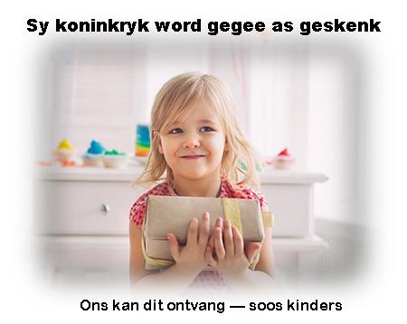 kind en geskenk